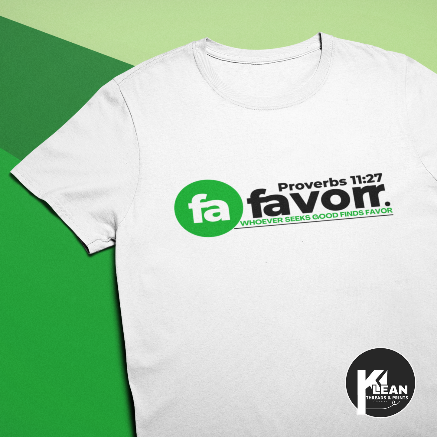 Favorr T-Shirt – Seek Good, Find Favor