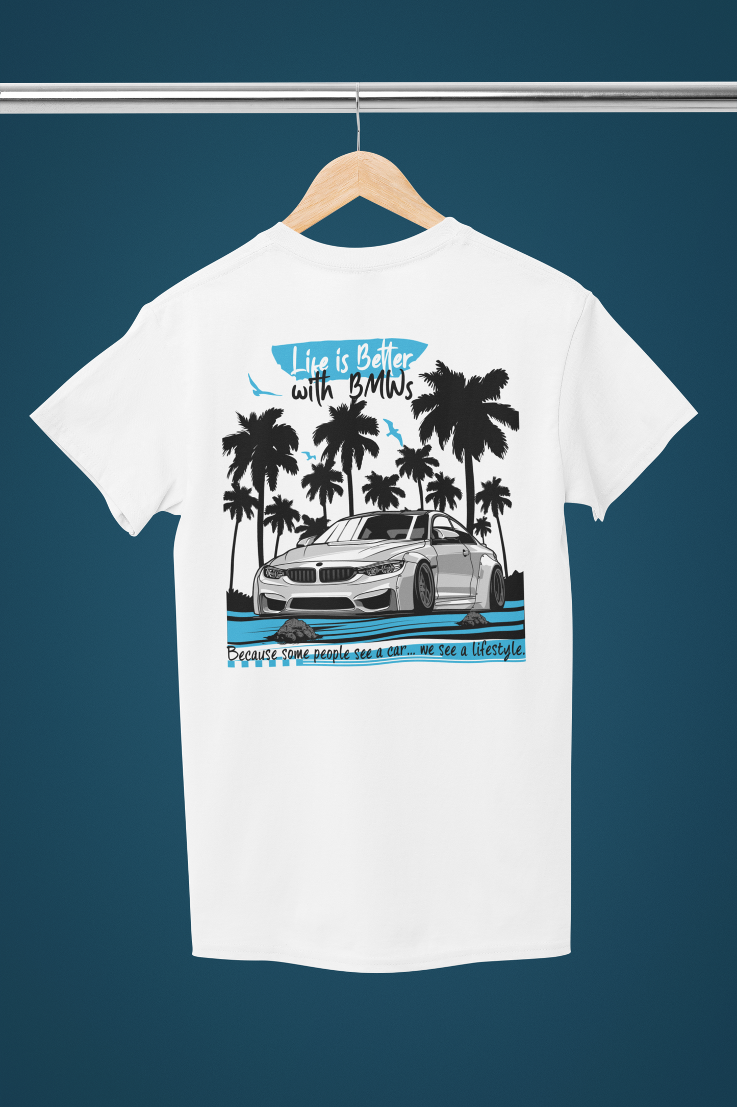Life is Better with BMWs – Myrtle Beach Region Tee